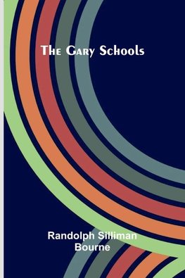 The Gary Schools