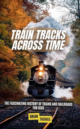 Train Tracks Across Time