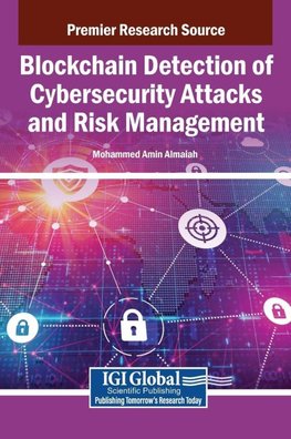 Blockchain Detection of Cybersecurity Attacks and Risk Management