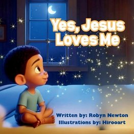Yes, Jesus Loves Me