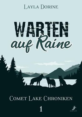 Warten auf Raine