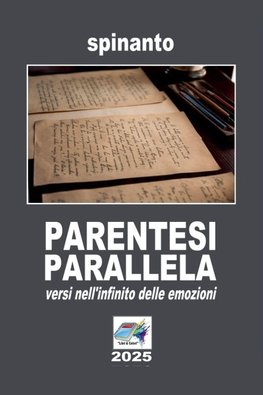 PARENTESI PARALLELA  ...versi nell'infinto delle emozioni