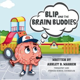 Blip and the Brain Buddies