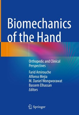 Biomechanics of the Hand