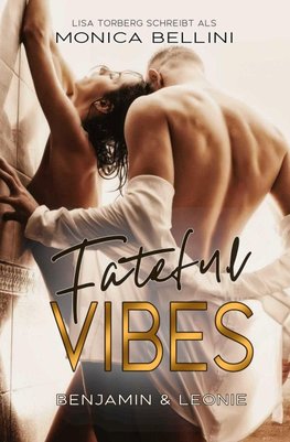 Fateful Vibes: Benjamin & Leonie