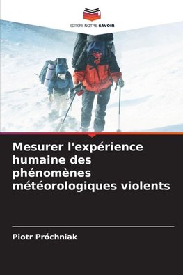 Mesurer l'expérience humaine des phénomènes météorologiques violents