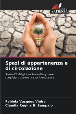 Spazi di appartenenza e di circolazione