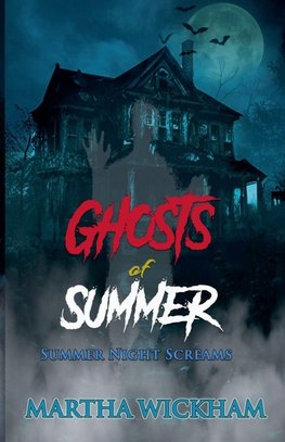 Summer Night Screams