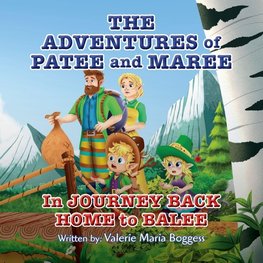 The Adventures of Patee and Maree