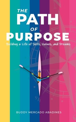 The Path of Purpose