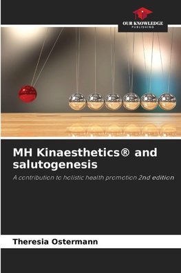 MH Kinaesthetics® and salutogenesis