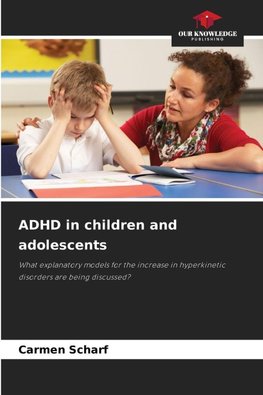ADHD in children and adolescents