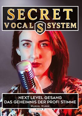 Secret Vocal System 3