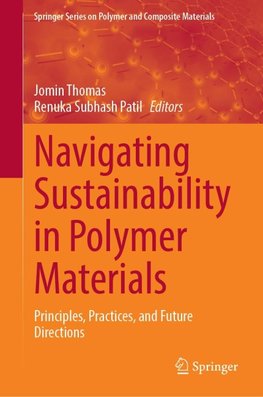 Navigating Sustainability in Polymer Materials