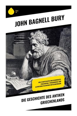 Die Geschichte des antiken Griechenlands