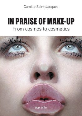 In Praise of Make-Up