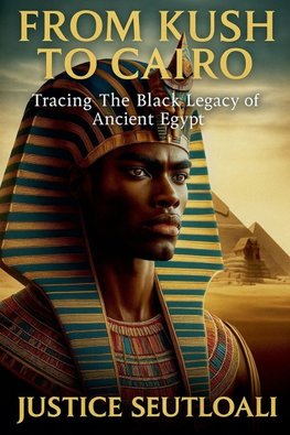 From Kush to Cairo