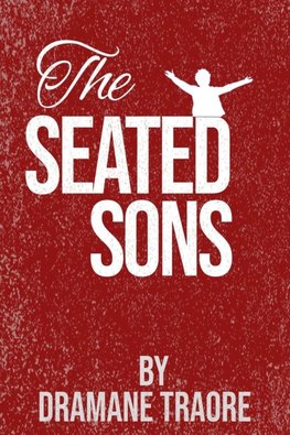 The Seated Sons
