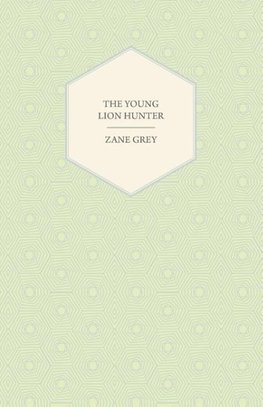 The Young Lion Hunter
