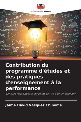Contribution du programme d'études et des pratiques d'enseignement à la performance