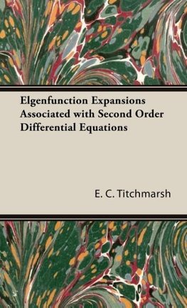 Elgenfunction Expansions Associated with Second Order Differential Equations