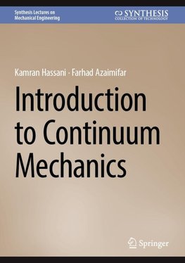 Introduction to Continuum Mechanics