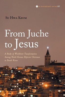 From Juche to Jesus