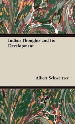 Indian Thoughts and Its Development