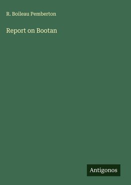Report on Bootan