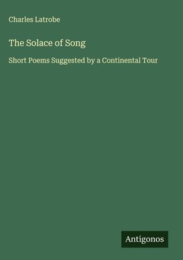 The Solace of Song