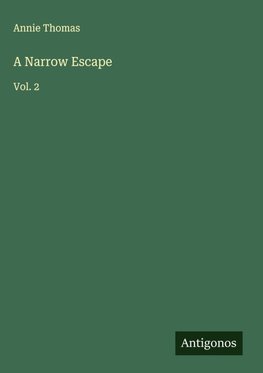 A Narrow Escape
