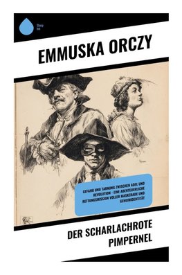 Der Scharlachrote Pimpernel