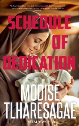 The Schedule Of Dedication