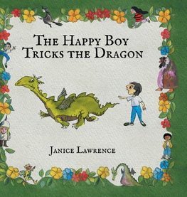 The Happy Boy Tricks the Dragon