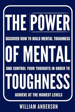 The Power of Mental Toughness