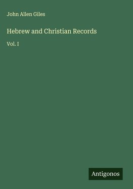 Hebrew and Christian Records
