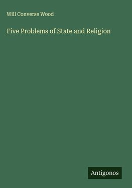 Five Problems of State and Religion