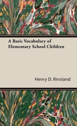 A Basic Vocabulary of Elementary School Children