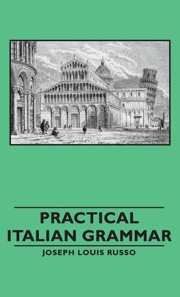 Practical Italian Grammar