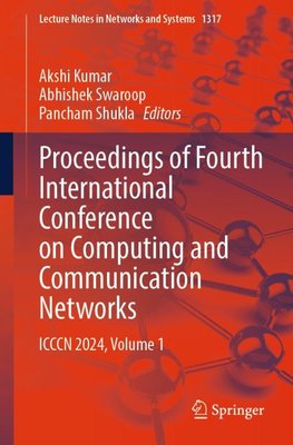 Proceedings of Fourth International Conference on Computing and Communication Networks