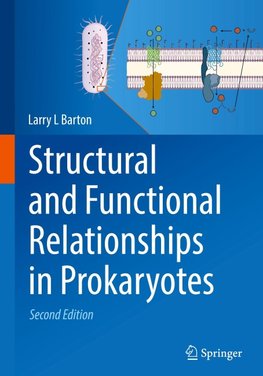 Structural and Functional Relationships in Prokaryotes