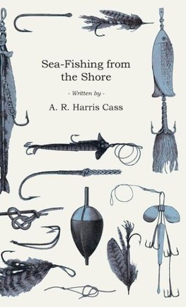 Sea-Fishing from the Shore