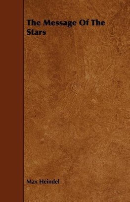 The Message Of The Stars