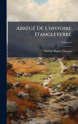 AbrÃ(c)gÃ(c) De L'histoire D'angleterre