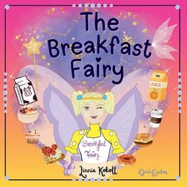 The Breakfast Fairy