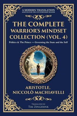 The Complete Warrior's Mindset Collection (Vol. 4)