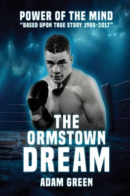 THE ORMSTOWN DREAM