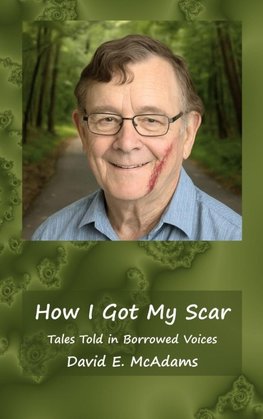 How I Got My Scar