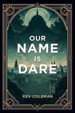 Our Name Is Dare