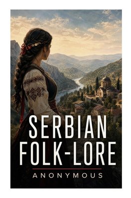 Serbian Folk-lore